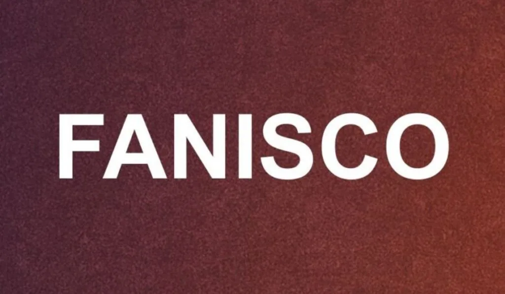 Fanisco Explained: What It Really Means, Where It Comes From, and Why It Keeps Showing Up